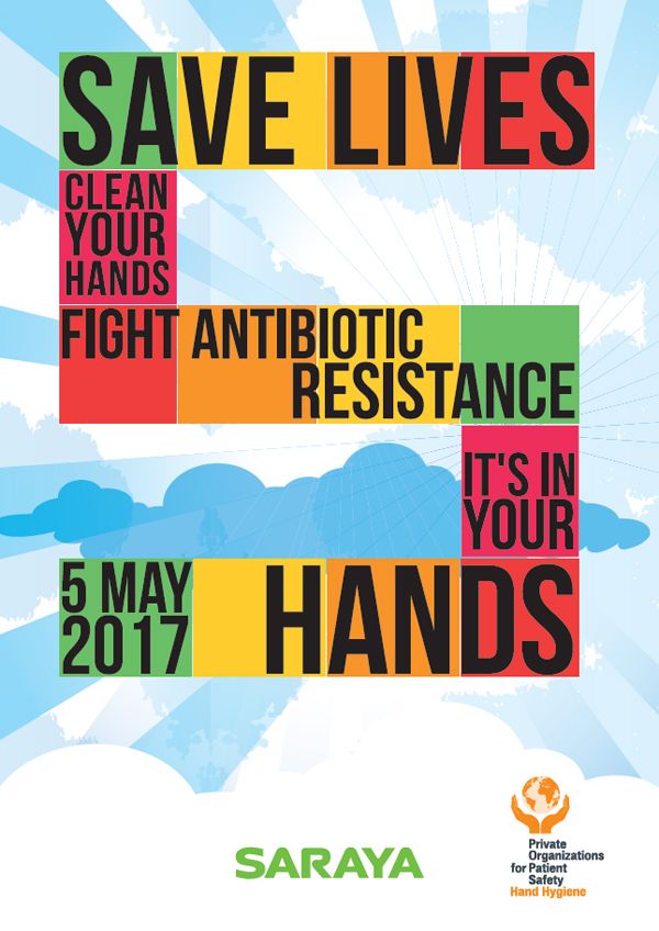 Saraya Fight Antibiotic Resistance - It's In Your Hands Poster 1 - 2017